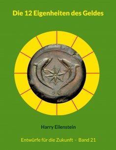 ebook: Die 12 Eigenheiten des Geldes