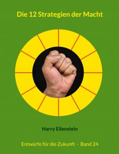 ebook: Die 12 Strategien der Macht