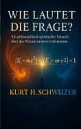 ebook: Wie lautet die Frage?