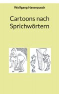 eBook: Cartoons nach Sprichwörtern