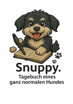 eBook: Snuppy. Tagebuch eines ganz normalen Hundes
