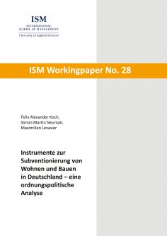 eBook: Instrumente zur Subventionierung von Wohnen und Bauen in Deutschland - eine ordnungspolitische Analy