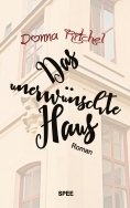 eBook: Das unerwünschte Haus