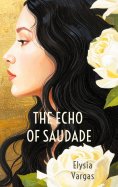 ebook: The Echo of Saudade
