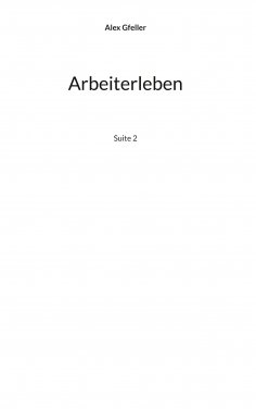 ebook: Arbeiterleben