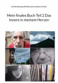 eBook: Mein finales Buch Teil 2 Das Innere in meinem Herzen