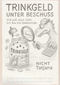 eBook: Trinkgeld unter Beschuss