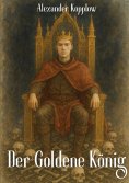 eBook: Der Goldene König