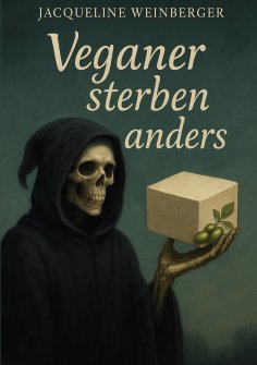 ebook: Veganer sterben anders