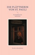 ebook: Die Plättnerin von St. Pauli