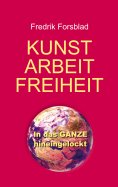 eBook: Kunst, Arbeit, Freiheit