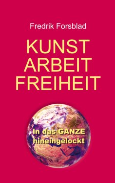 eBook: Kunst, Arbeit, Freiheit