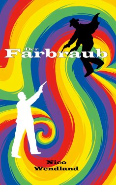 ebook: Der Farbraub