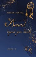 ebook: Bound beyond your dreams
