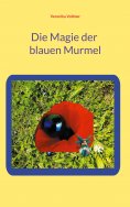 eBook: Die Magie der blauen Murmel