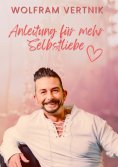 ebook: Anleitung für mehr Selbstliebe