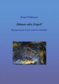 ebook: Dämon oder Engel?