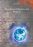 ebook: The School of Mystery and Magic 2