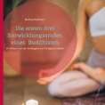 eBook: Die ersten drei Entwicklungsstufen eines Buddhisten