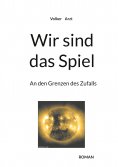 ebook: Wir sind das Spiel