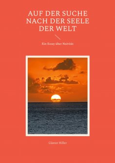 eBook: Auf der Suche nach der Seele der Welt