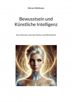 eBook: Bewusstsein und Künstliche Intelligenz
