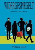 eBook: Widergespiegelt