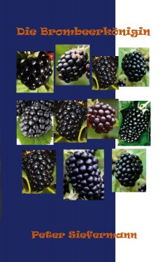 eBook: Die Brombeerkönigin