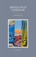 eBook: Beeile dich langsam