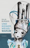 eBook: Und keiner weiß, warum