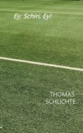 eBook: Ey, Schiri, Ey!
