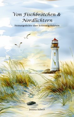 ebook: Von Fischbrötchen & Nordlichtern
