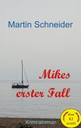 ebook: Mikes erster Fall