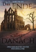 eBook: Das Ende und alles danach