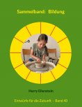 ebook: Sammelband:   Bildung
