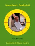 ebook: Sammelband:   Gesellschaft
