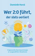 eBook: Wer 2:0 führt, der stets verliert