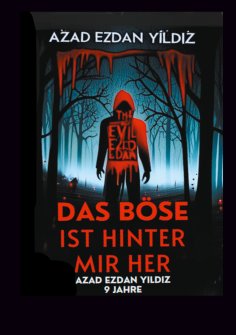 eBook: Das Böse ist hinter mir her