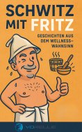 ebook: Schwitz mit Fritz