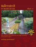 ebook: Ballenstedt im Wandel der Zeit Album 11