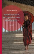 ebook: Buddhistische  Kurzgeschichten:  Kshitigarbha