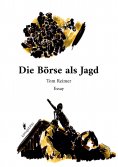 eBook: Die Börse als Jagd