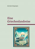 eBook: Eine Griechenlandreise