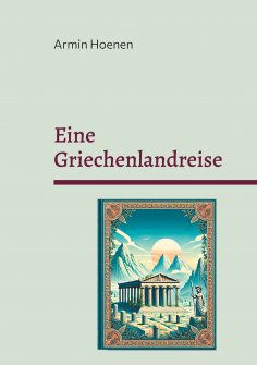 eBook: Eine Griechenlandreise