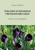 eBook: Von den schwarzen Frühlingsblumen