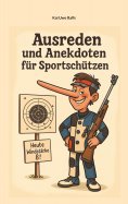eBook: Ausreden und Anekdoten von Sportschützen
