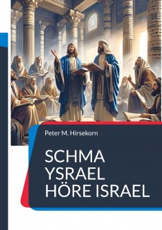 eBook: Schma Ysrael Höre Israel