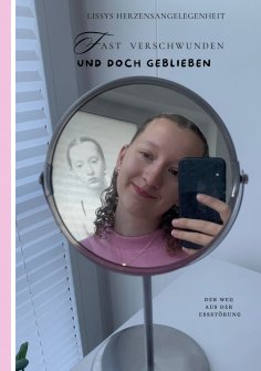 eBook: Fast verschwunden und doch geblieben