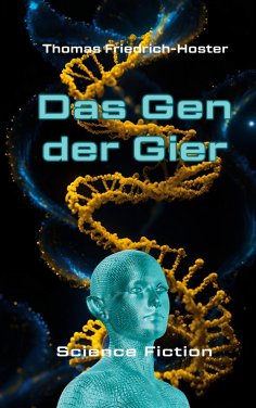 ebook: Das Gen der Gier