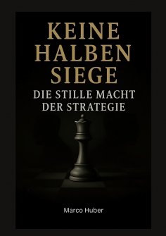 ebook: Keine halben Siege